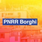 PNRR "Attrattività borghi": online il bando per le PMI